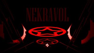 NEKRAVOL 22 [upl. by Aicileb975]