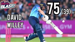 David Willey Smashed unbeaten 75 runs from 39 balls vs Durham in the Vitality T20 Blast 2022 [upl. by Dorri446]