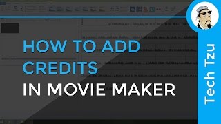 How to add Credits in Movie Maker [upl. by Keary]