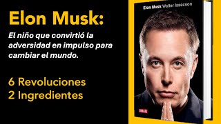 Libro📚 ELON MUSK la Biografía  Walter Isaacson [upl. by Horwitz]