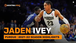 Jaden Ivey  Purdue  202122 Season Highlights [upl. by Ayeka510]