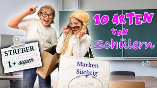 10 Arten von SCHÜLER  Markensüchtig und Streber  Clarielle und die Tik Tok Mädels [upl. by Aratas164]