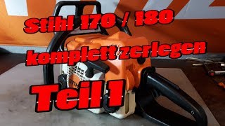 Stihl 170  180 komplett zerlegen Teil 1 [upl. by Madison]