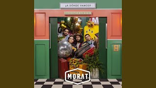 ¿A dónde Vamos  Morat [upl. by Drofla]