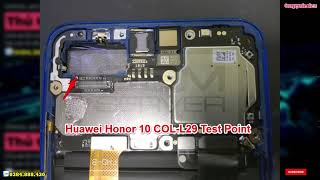 Huawei Honor 10 COLL29 Test Point [upl. by Calvinna]