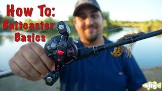 How To Use A Baitcaster The Basics [upl. by Sue987]