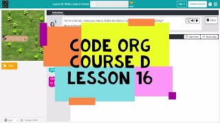 Codeorg Course D Lesson 15 While Loops in Farmer  Express Course Lesson 16 Level 1 to 13 Answers [upl. by Ayekahs571]