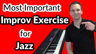 The Most Important Improv Exercise for Jazz Piano [upl. by Sirtaeb475]