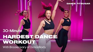 30Minute Hardest Dance Cardio Workout [upl. by Yi182]