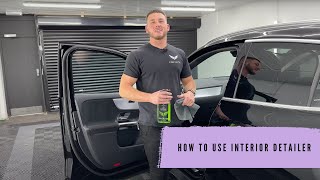 How to use Interior Detailer [upl. by Abernathy]