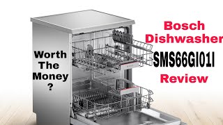 Bosch Dishwasher SMS66GI01I Review l SMS66GI01I Vs SMS66GW01I Review [upl. by Selec]