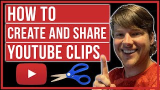 How To Create And Share YouTube Clips [upl. by Barra]