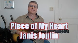 Piece of My Heart by Janis Joplin Guitar Lesson with TAB [upl. by Eniamahs522]