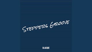 Steppers Groove [upl. by Ranilopa778]