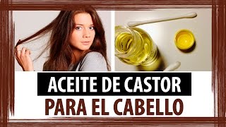 ACEITE DE CASTOR PARA EL CABELLO [upl. by Goulden910]