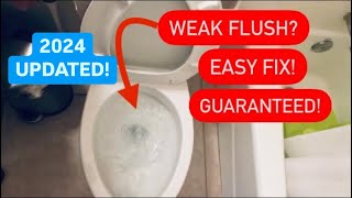 TOILET HAS WEAK FLUSH EASY FIX 2024 UPDATE EASY FIX 🚽 👍😎 [upl. by Ettelocin]