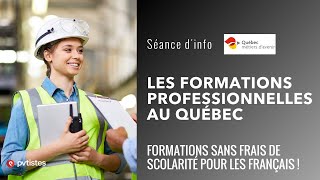 Faire un PVT ou une formation professionnelle sans frais de scolarité pour les Français au Québec [upl. by Atik60]