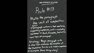 The Elements of Style Rule 13 Make the Paragraph the Unit of Composition [upl. by Orose]