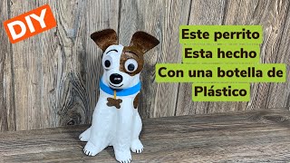 DIY PERRITO DE PLASTICOHecho con una botella de plástico [upl. by Eilak]