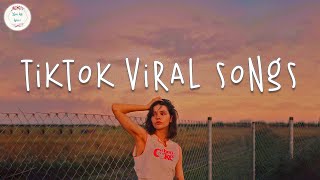 Tiktok songs 2024 🔥 Tiktok viral songs  Tiktok music 2024 [upl. by Felty98]