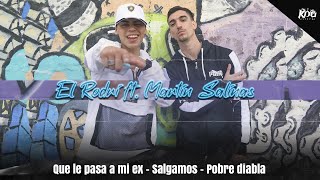 El Rodri ft Martin Salinas  Que le pasa a mi ex  Salgamos  Pobre diabla 😈 Acústico 10 [upl. by Nahsaj]