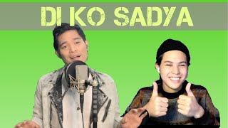 Di Ko Sadya  Jay R  Kyle Echarri  Cover [upl. by Adroj749]