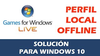 Instalar Games for Windows Live Full sin Errores  Windows 10  81  7 [upl. by Katha31]