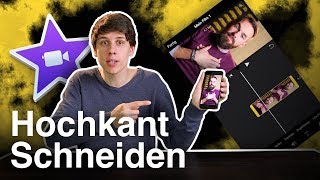 iMovie Hochkant Video schneiden am iPhone  Tutorial Deutsch [upl. by Assiralc]