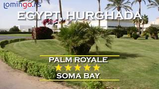 Sentido Palm Royale  Soma Bay ⭐⭐⭐⭐⭐ [upl. by Argus]