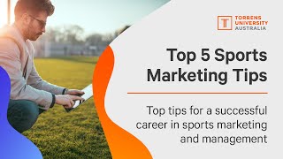 Top 5 tips for Sports Marketing amp Management [upl. by Onaireves138]