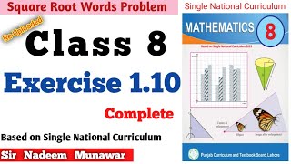 Class 8 Exercise 110 Single National Ex 110 8th SNC PCTB Maths Square Root Sir Nadeem Munawar [upl. by Halyahs]