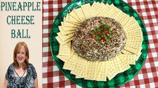 PINEAPPLE CHEESE BALL  Holiday Appetizer from my Volume 2 Cookbook [upl. by Rratsal]