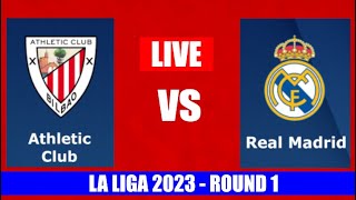 La Liga Live Athletic Bilbao vs Real Madrid Live  Real Madrid vs Athletic Bilbao Live Commentary [upl. by Yro]