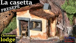 La CASETTA sul presepe TUTORIAL costruire CASA sul PRESEPE  Christmas lodge NATIVITY scene HOUSE [upl. by Eciuqram761]