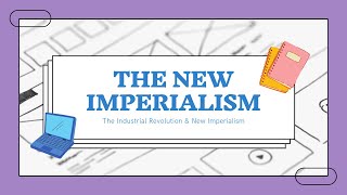 The New Imperialism [upl. by Kall821]