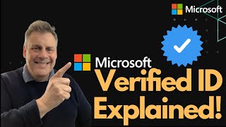 Microsoft Verified ID Explained [upl. by Wulfe133]