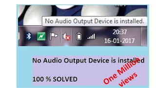 How to solve No Audio Output Device is Installed problem 100 Solved [upl. by Renmus896]