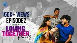 Loving Together Part 2  EP 2 Ameersha Reelsonscreen [upl. by Blanca]