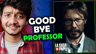 Money heist is no more Final Season review 😅 Good bye Professor and gang [upl. by Elocan]