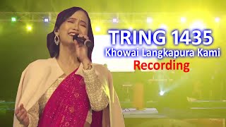 Tring 1435 TE Khowai Langkapura Kami Recording [upl. by Erdua]