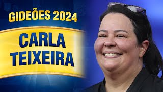 Gideões 2024  Carla Teixeira [upl. by Karol]