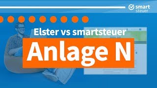 Steuererklärung 2019 Elster vs smartsteuer Anlage N 2019 [upl. by Draper]