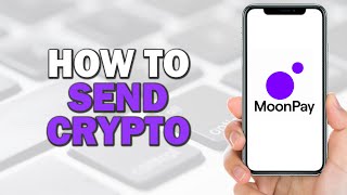 How To Send Crypto On Moonpay Easiest Way​​​​​​​ [upl. by Breger]