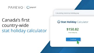 How to use Canadas first countrywide stat holiday calculator  PaymentEvolution [upl. by Devi775]