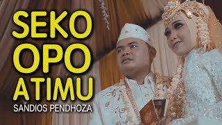 Sandios Pendhoza  Seko Opo Atimu Official Lyric Video [upl. by Jenica791]