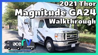 2021 Thor Magnitude GA24 Walkthrough · Ace RV Rentals amp Sales [upl. by Jacqui]