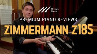 🎹 Zimmermann Z185 Grand Piano Review amp Demo by Merriam Pianos 🎹 [upl. by Ruyam429]