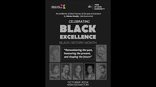 CELEBRATING BLACK EXCELLENCE [upl. by Fesuy583]