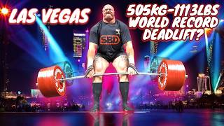 The Night we knew 505KG DEADLIFT WR will HAPPEN [upl. by Edivad]