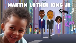 🙌🏾Martin Luther King Jr For Preschoolers 🥁 Martin Luther King Jr for Kindergarten Song [upl. by Renba244]